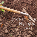 A garden hoe with a text overlay that reads "Ohio Farm to School Highlights, 2020"